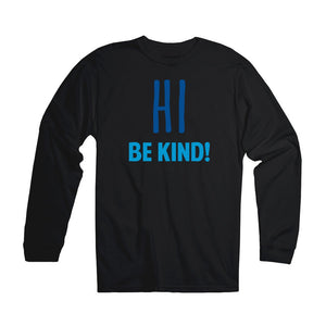 Unisex | Hi, Be Kind | Long Sleeve Crew