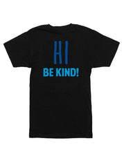 Load image into Gallery viewer, Unisex | Hi, Be Kind | Crew
