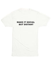 Load image into Gallery viewer, Unisex | Social But Distant | Crew
