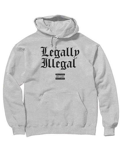 Women's | Legally Illegal | Hoodie