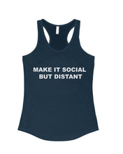 Load image into Gallery viewer, Unisex | Social But Distant | Ideal Tank Top
