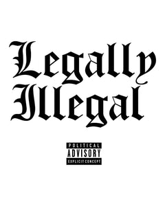 Women's | Legally Illegal | Oversized Tee